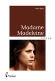René Bard - Madame Madeleine.
