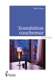 Marie Cohou - Scandaleux cauchemar.