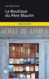 Jean-Marie Cauet - La boutique du père Maurin.