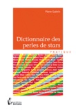 Pierre Guénin - Dictionnaire des perles de stars.