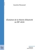 Kaouthar Messaoudi - L'Evolution de la théorie d'élasticité.