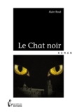 Alain Roué - Le chat noir.