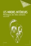Hamady Zéramdini - Les miroirs intérieurs.