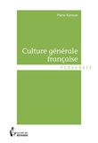 Pierre Kamoun - Culture générale française.
