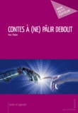 Yves Thélen - Contes à (ne) pâlir debout.