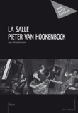 Jean-Michel Lévenard - La salle Pieter van Hookenbock.