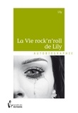 Nathalie Laprie - La vie rock'n'roll de Lily.