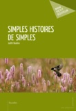 Judith Boulène - Simples histoires de simples.