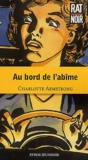 Charlotte Armstrong - Au Bord De L'Abime.