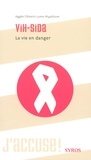 Aggée-Célestin Lomo Myazhiom - VIH-Sida - La vie en danger.