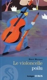 Hervé Mestron - Le violoncelle poilu - Et autres histoires de 14-18.