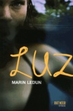 Marin Ledun - Luz.