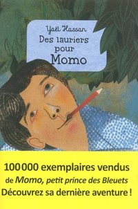 Yaël Hassan - Des lauriers pour Momo.