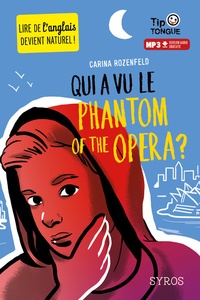 Carina Rozenfeld - Qui a vu le phantom of the opera ?.