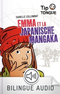 Isabelle Collombat - Emma et la japanische mangaka.