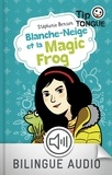 Stéphanie Benson - Blanche-Neige et la Magic Frog.