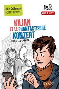 Christian Grenier - Kilian et le phantastische konzert.