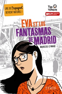 Marcos Eymar - Eva et los fantasmas de Madrid.