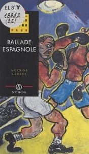Antoine Larroc et Virginie Lou - Ballade espagnole.