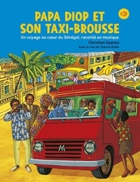 Christian Epanya - Papa Diop et son taxi brousse.