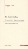 Beppo Levi - En lisant Euclide - La géométrie & la pensée socratique.