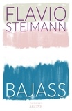 Flavio Steimann - Bajass.