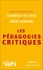 Laurence de Cock et Irène Pereira - Les pédagogies critiques.