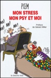  Piem - Mon stress mon psy et moi.