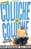  Coluche - Coluche par Coluche.