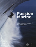 Jean-Marie Chourgnoz et Serge Thébaut - Passion Marine.