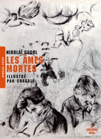 Nicolas Gogol - Les âmes mortes.