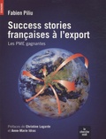 Fabien Piliu - Success Stories françaises à l'export.
