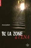 Anne Joubert - De la zone à l'ENA.