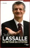 Jean Lassalle - Le retour du citoyen.