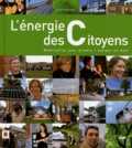 Loïc Chauveau - L'énergie des citoyens - Mobilisation pour prendre l'énergie en main.