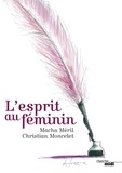 Macha Méril et Christian Moncelet - L'Esprit au féminin.