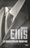 David Ellis - La Conspiration Kolarich.