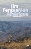 Jim Fergus - Mon Amérique.