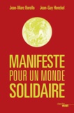 Jean-Marc Borello - Manifeste pour un monde solidaire.
