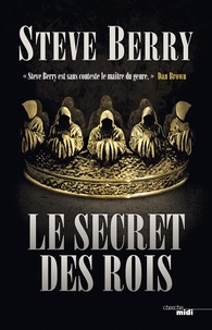 Steve Berry - Le secret des rois.