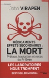 John Virapen - Médicaments, effets secondaires : la mort.