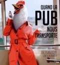 Maud Vincent - Quand la pub nous transporte - 65 ans de publicité de la RATP.