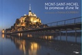 Thomas Jouanneau - Mont-Saint-Michel - La promesse d'une île.
