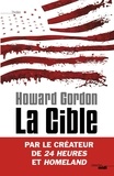 Howard Gordon - La cible.