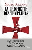 Mario Reading - La prophétie des Templiers.