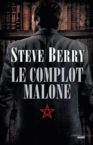 Steve Berry - Le Complot Malone.