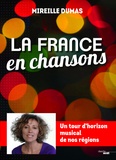 Mireille Dumas - La France en chansons - Un tour d'horizon musical de nos régions.