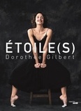 Dorothée Gilbert - Etoile(s).