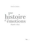 Maria Felix-Frazao et Nathalie Courtois - Potel et Chabot - Une histoire d'émotions depuis 1820.