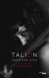 Santiago Diaz - Talion.
